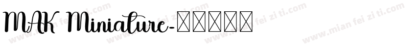MAK Miniature字体转换